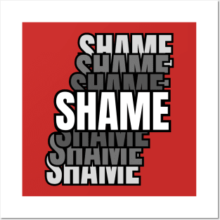 Shame Posters and Art